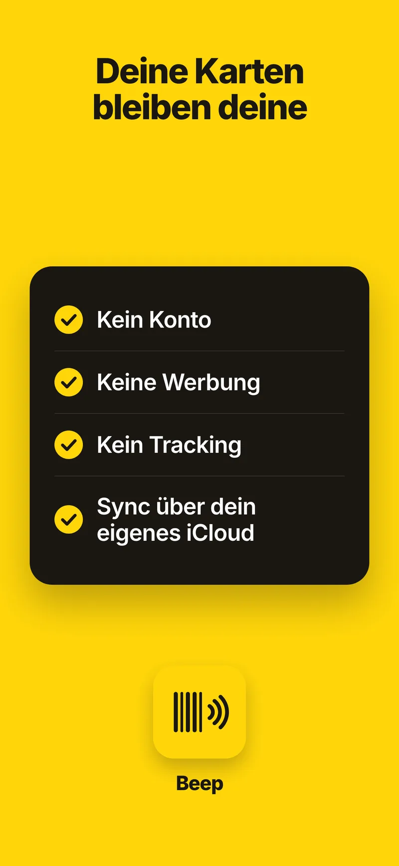 Deine Karten bleiben deine – kein Konto, keine Werbung, kein Tracking, Sync über dein eigenes iCloud