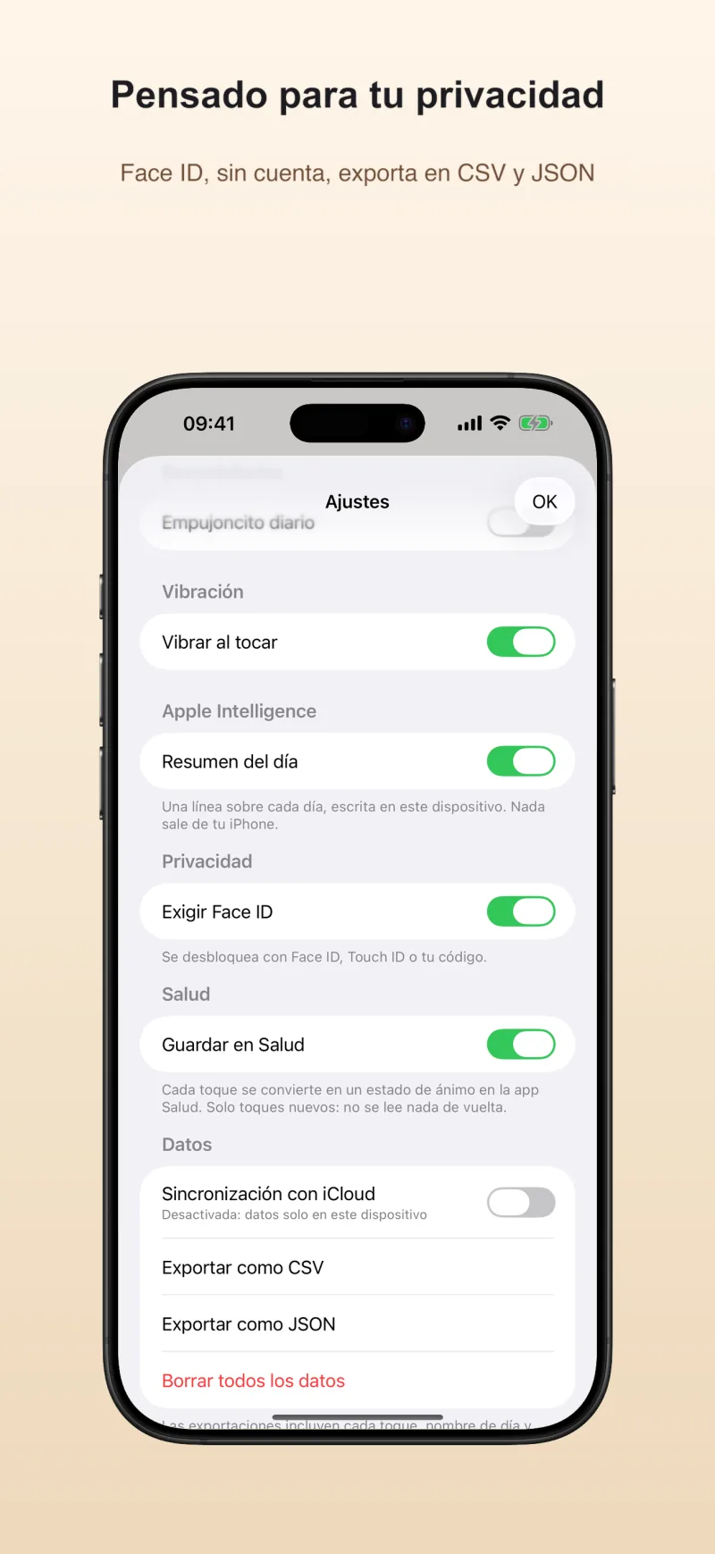 Pensado para tu privacidad: bloqueo con Face ID, sin cuenta, exportación en CSV y JSON